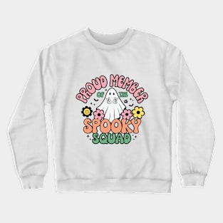 Proud Member Of The Spooky Squad Crewneck Sweatshirt